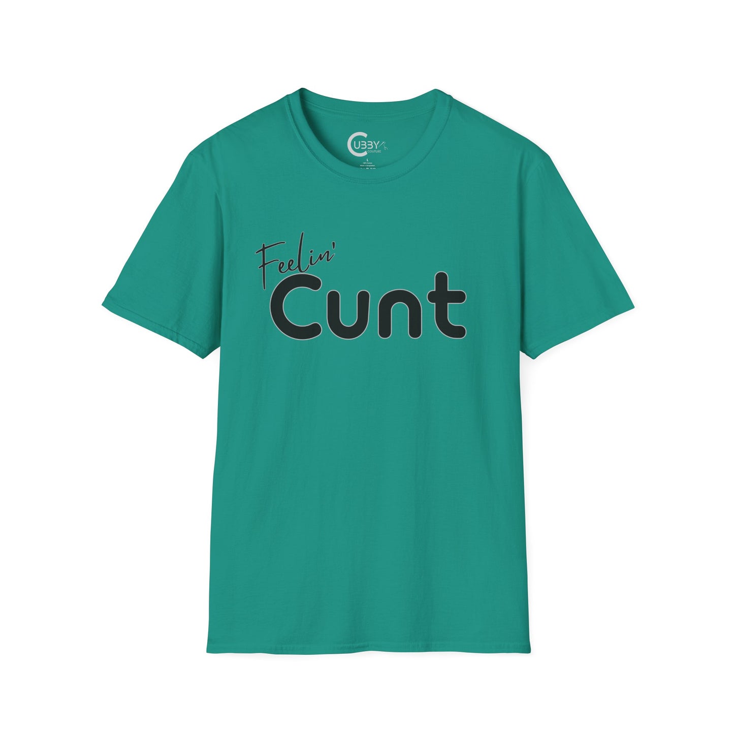feelin' Cunt