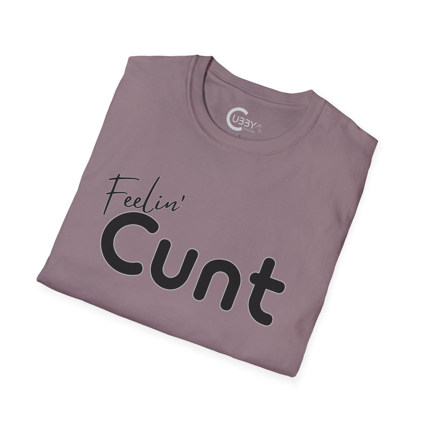 feelin' Cunt