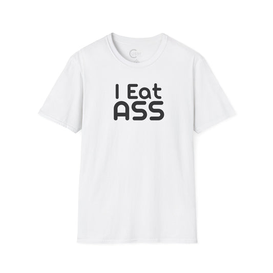 I Eat Ass