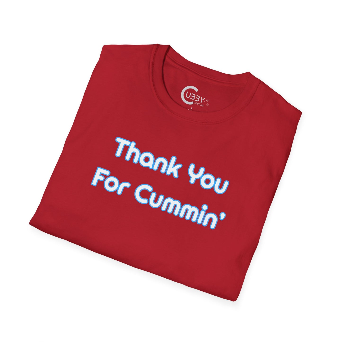 Thank You For Cummin'