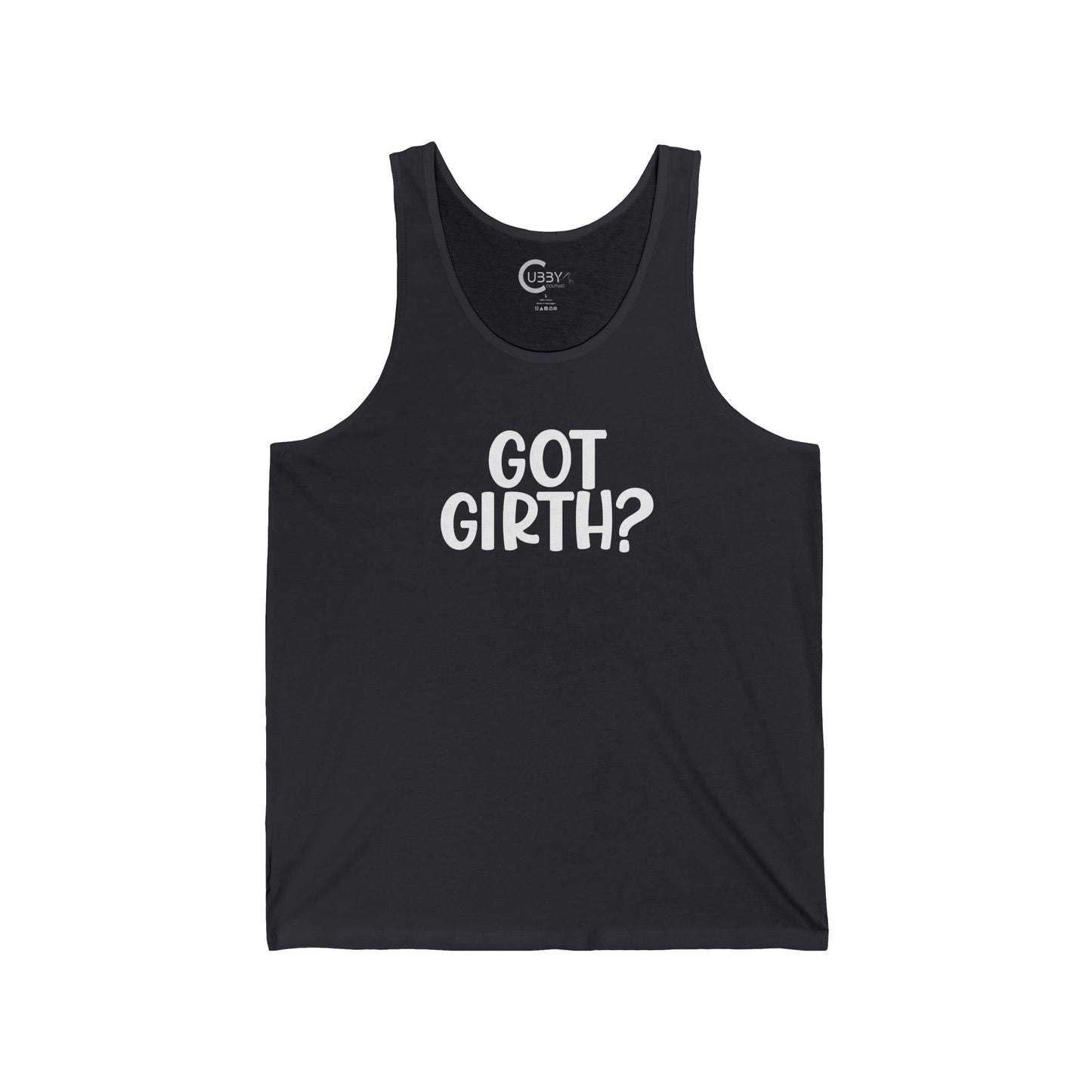Got Girth Tank