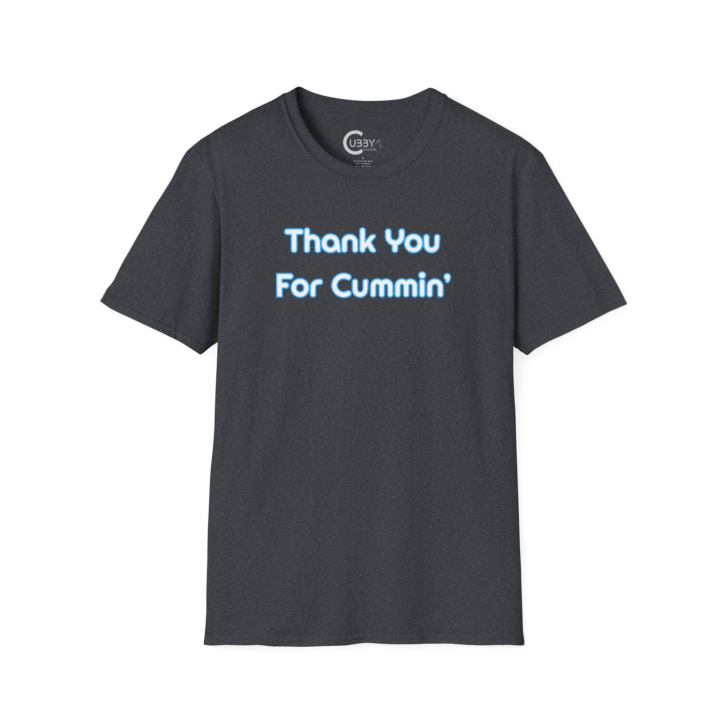 Thank You For Cummin'