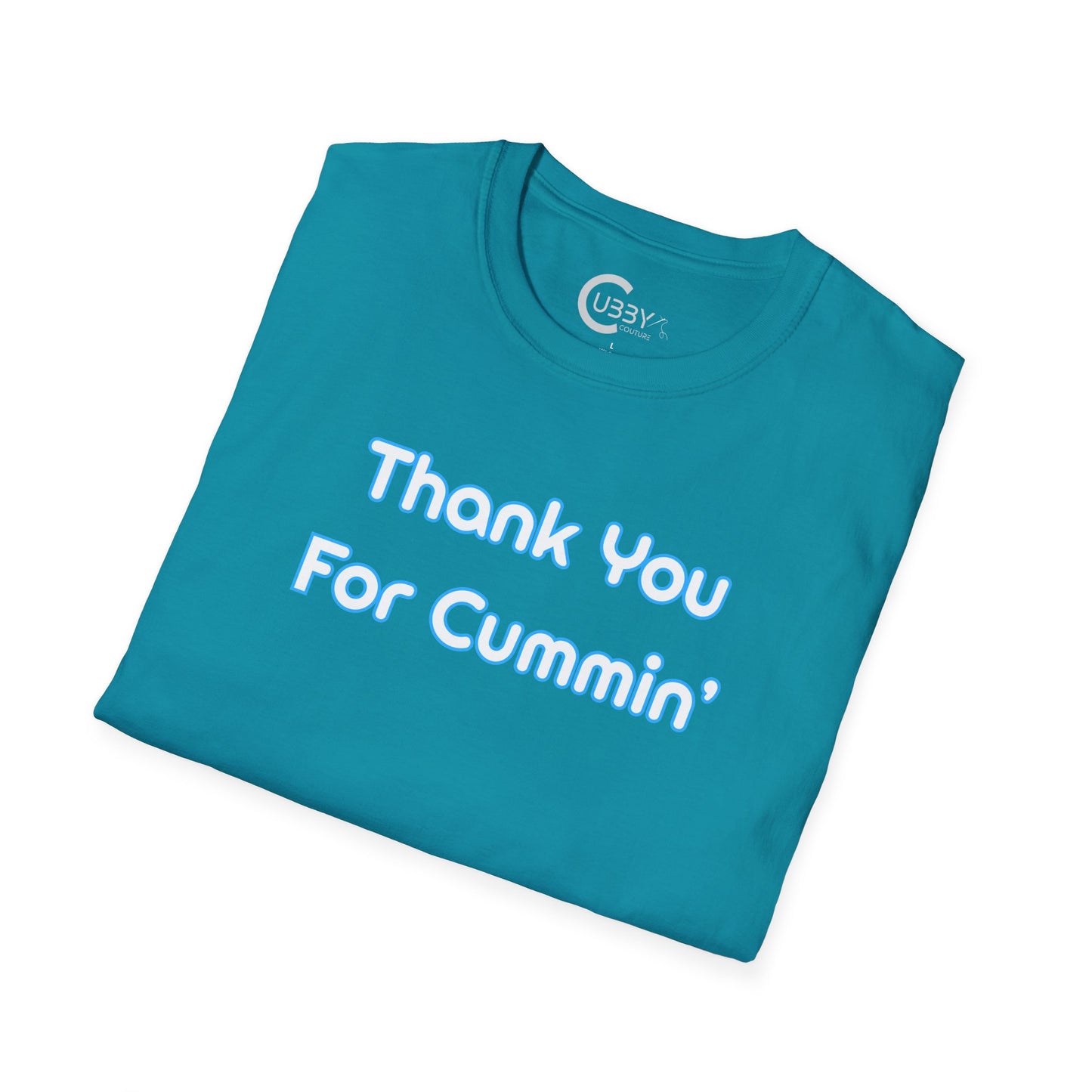 Thank You For Cummin'