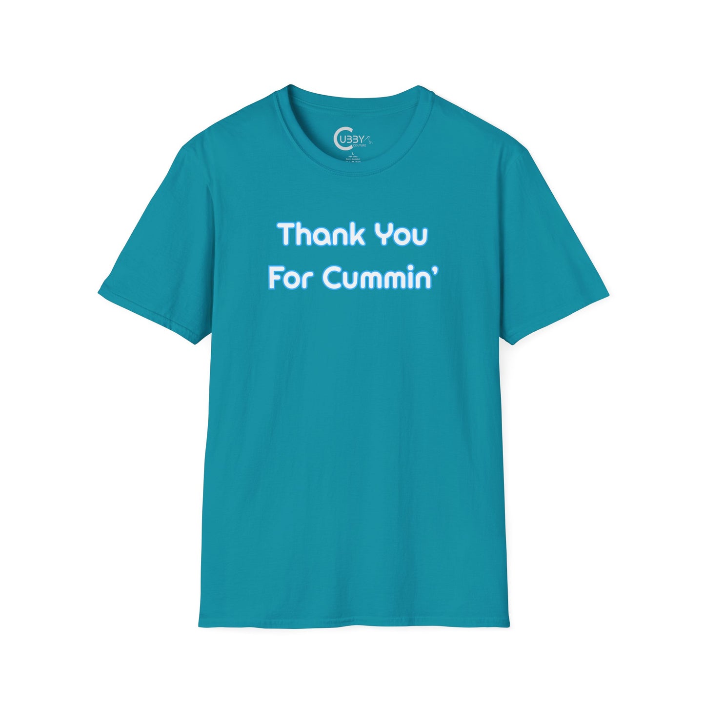 Thank You For Cummin'