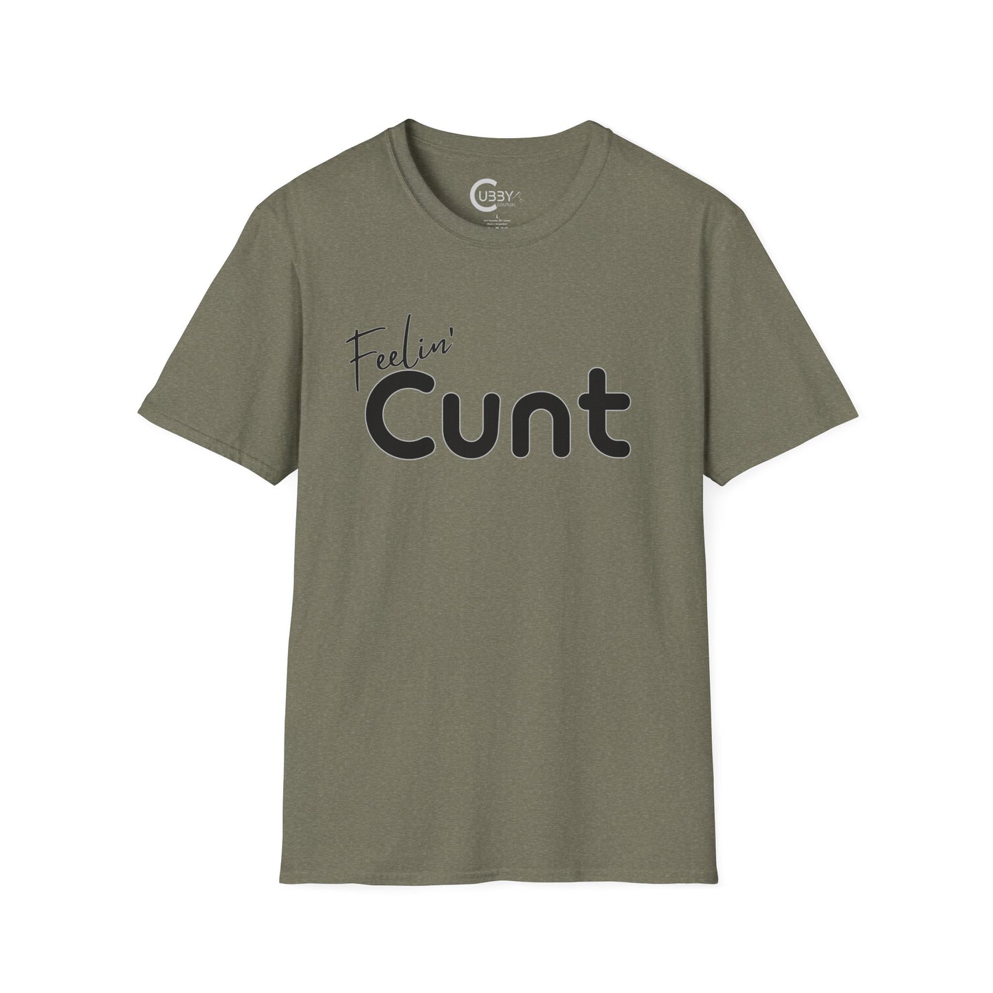 feelin' Cunt
