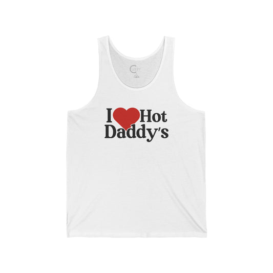 I Love Hot Daddy's Tank