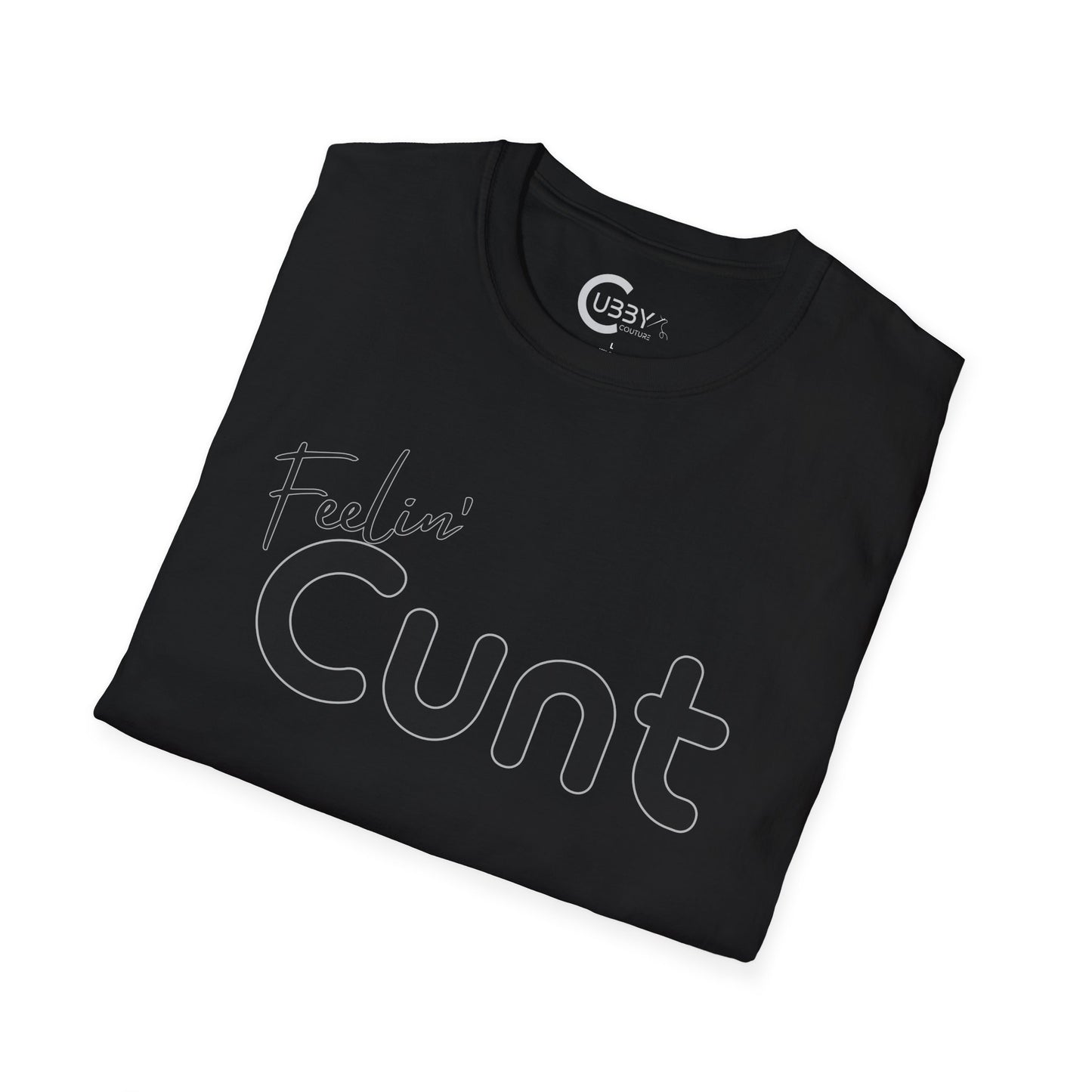 feelin' Cunt