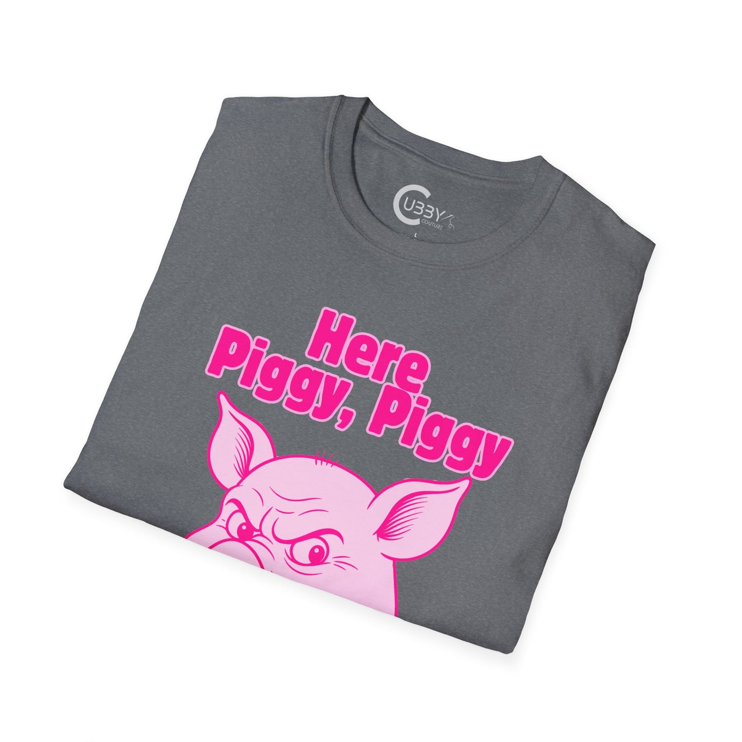 Here Piggy, Piggy
