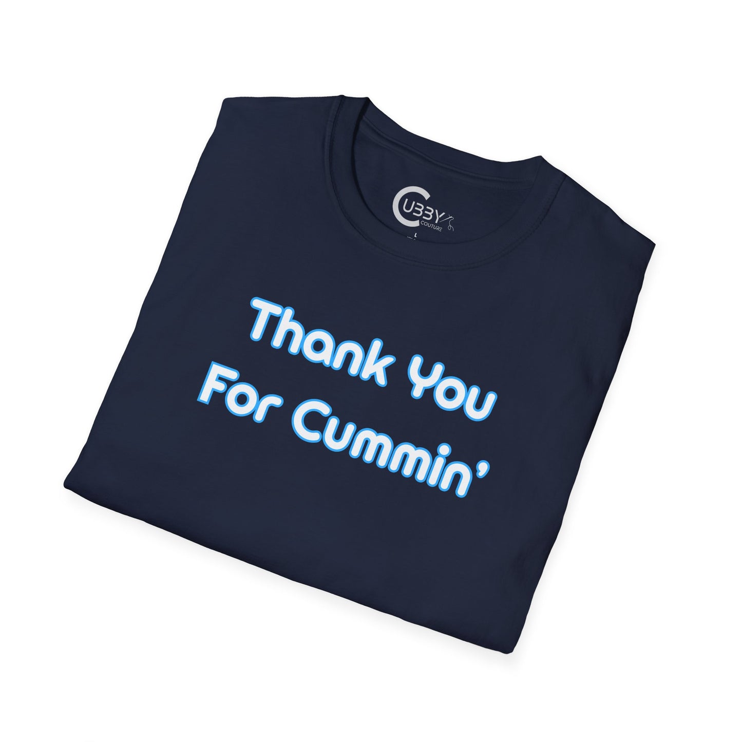 Thank You For Cummin'