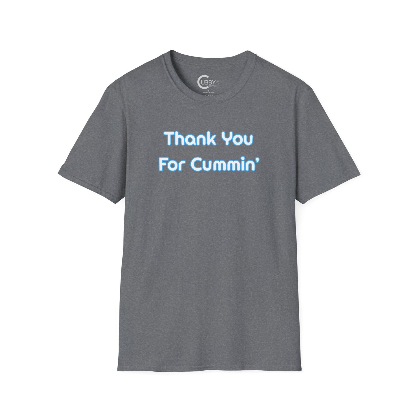 Thank You For Cummin'