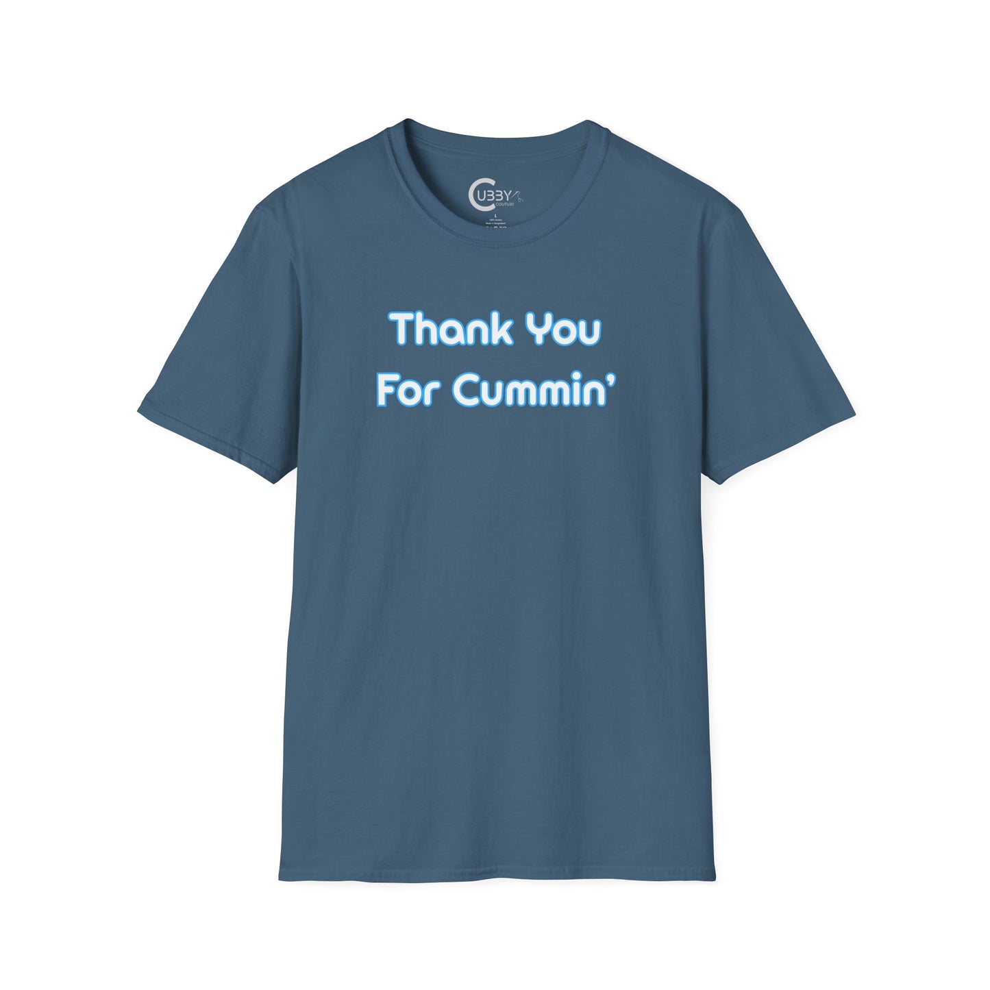 Thank You For Cummin'