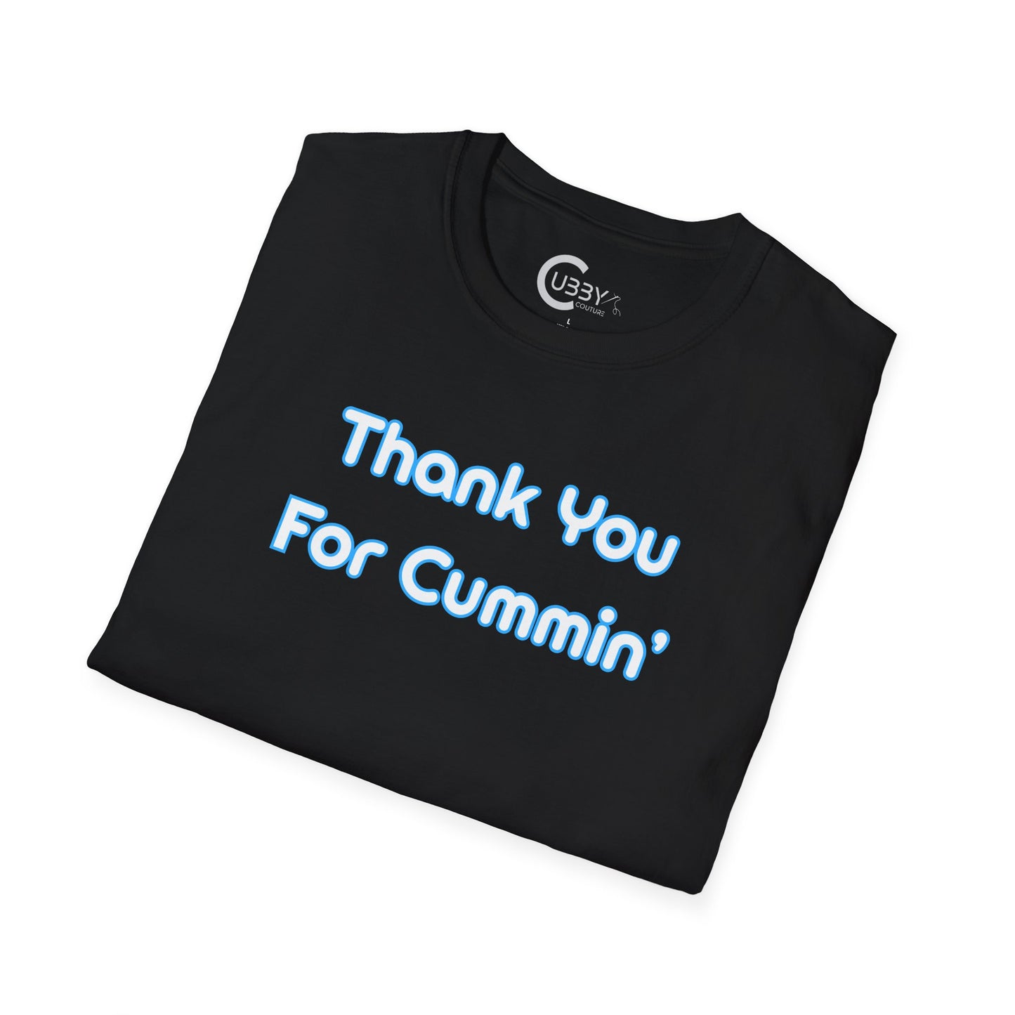 Thank You For Cummin'