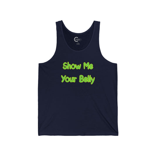Show Me Your Belly Tank