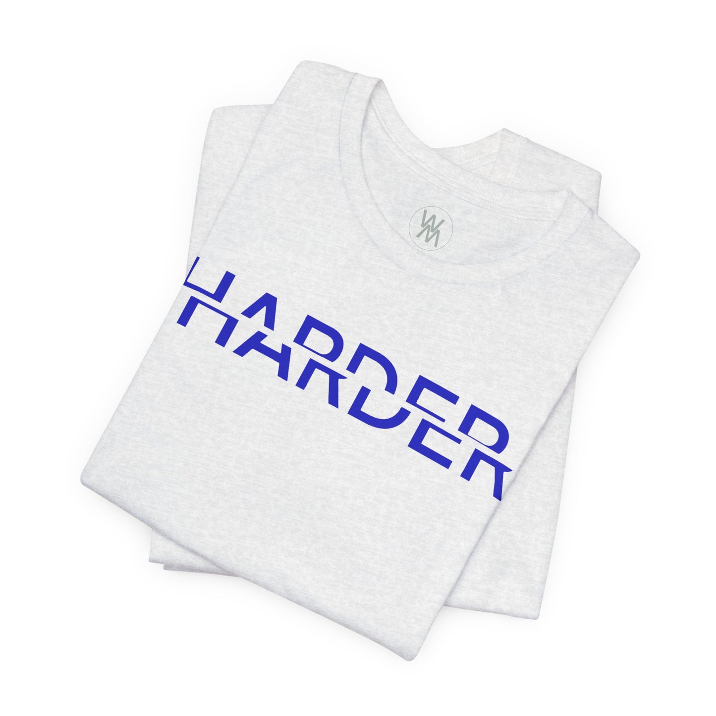 Harder Tshirt by Wil Man