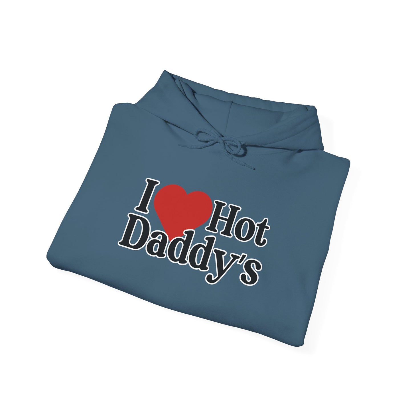 I love Hot Dads Hoodie- Cozy & Stylish Sweatshirt