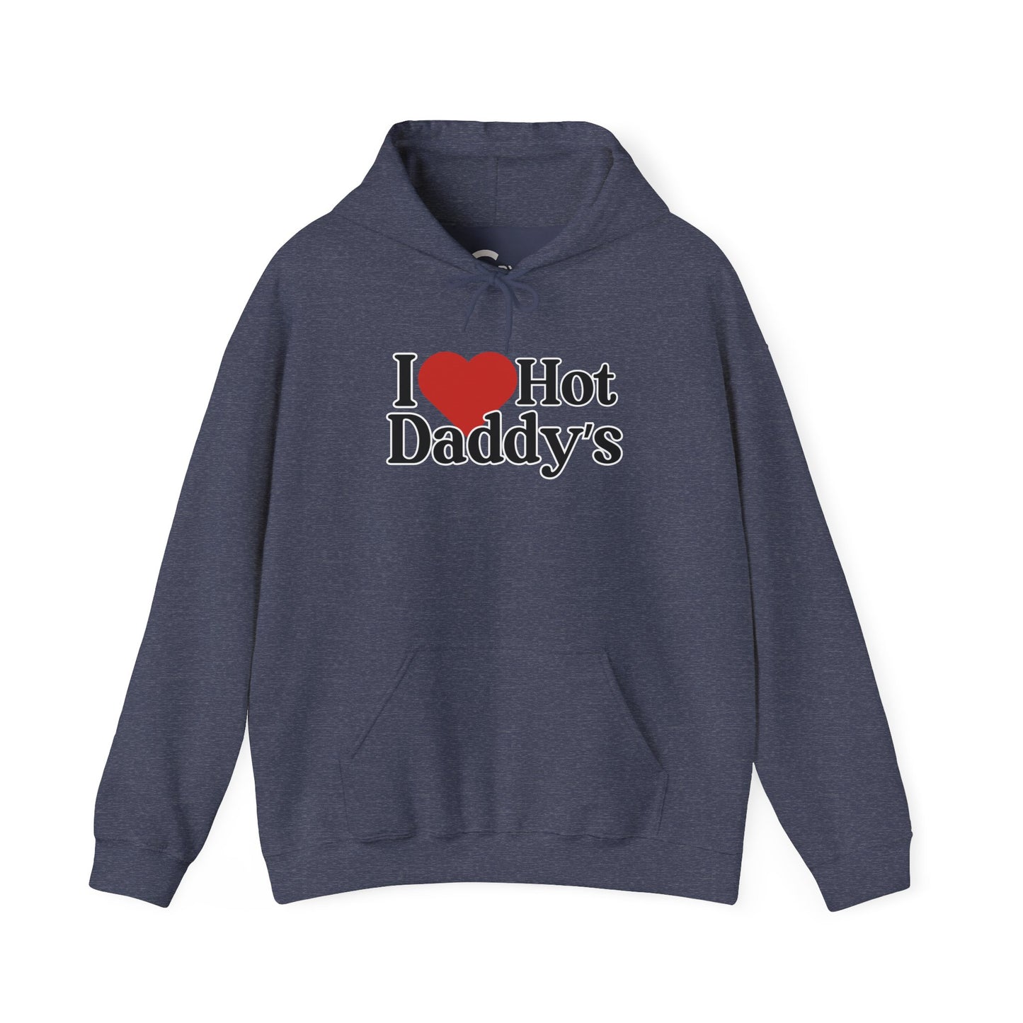 I love Hot Dads Hoodie- Cozy & Stylish Sweatshirt
