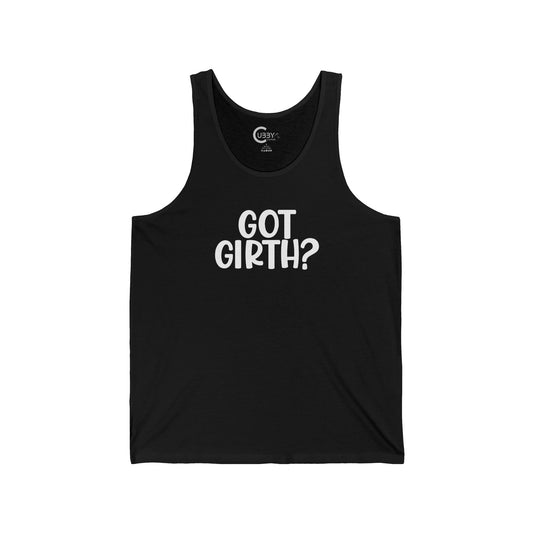 Got Girth Tank