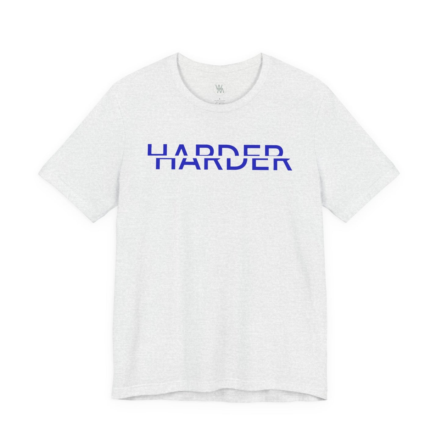 Harder Tshirt by Wil Man