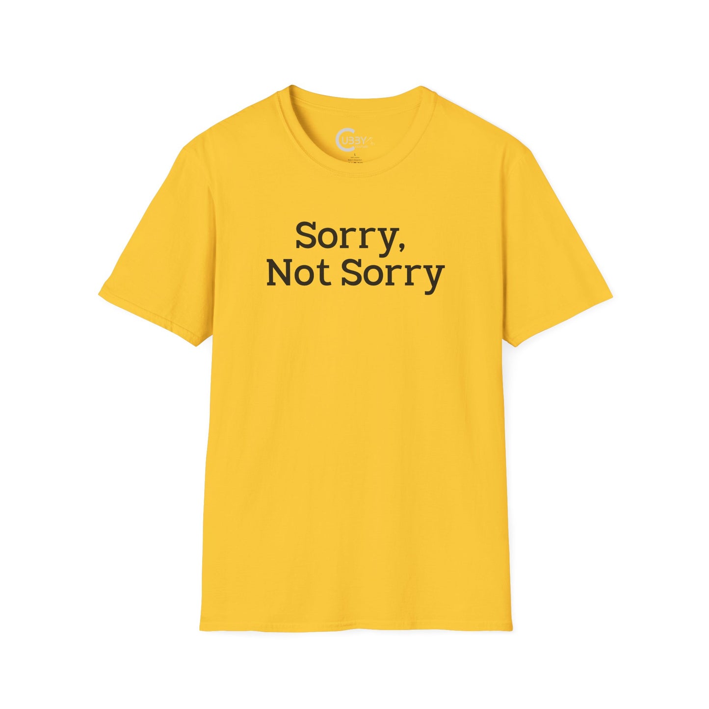 Sorry, Not Sorry