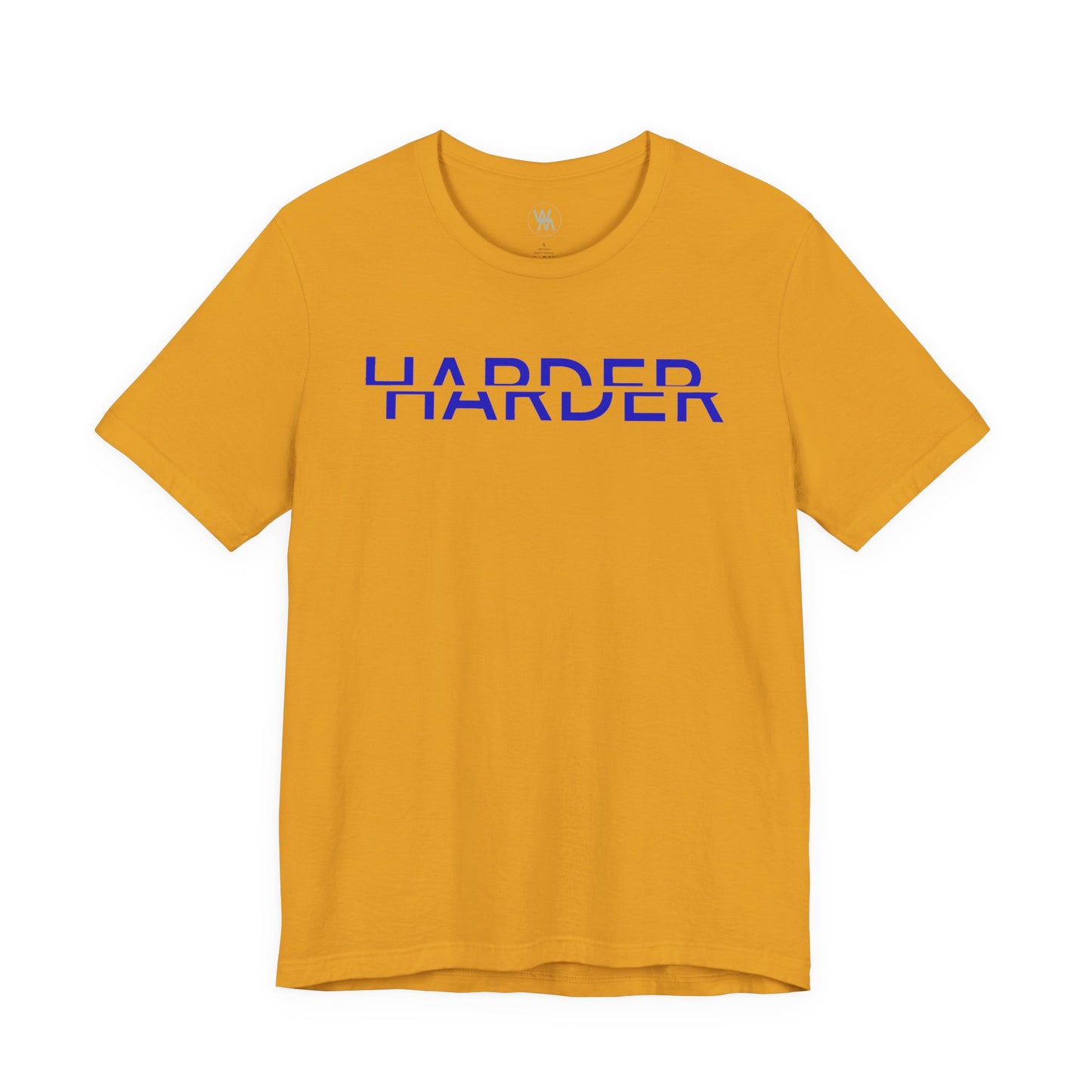 Harder Tshirt by Wil Man