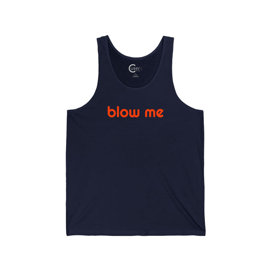blow me Tank