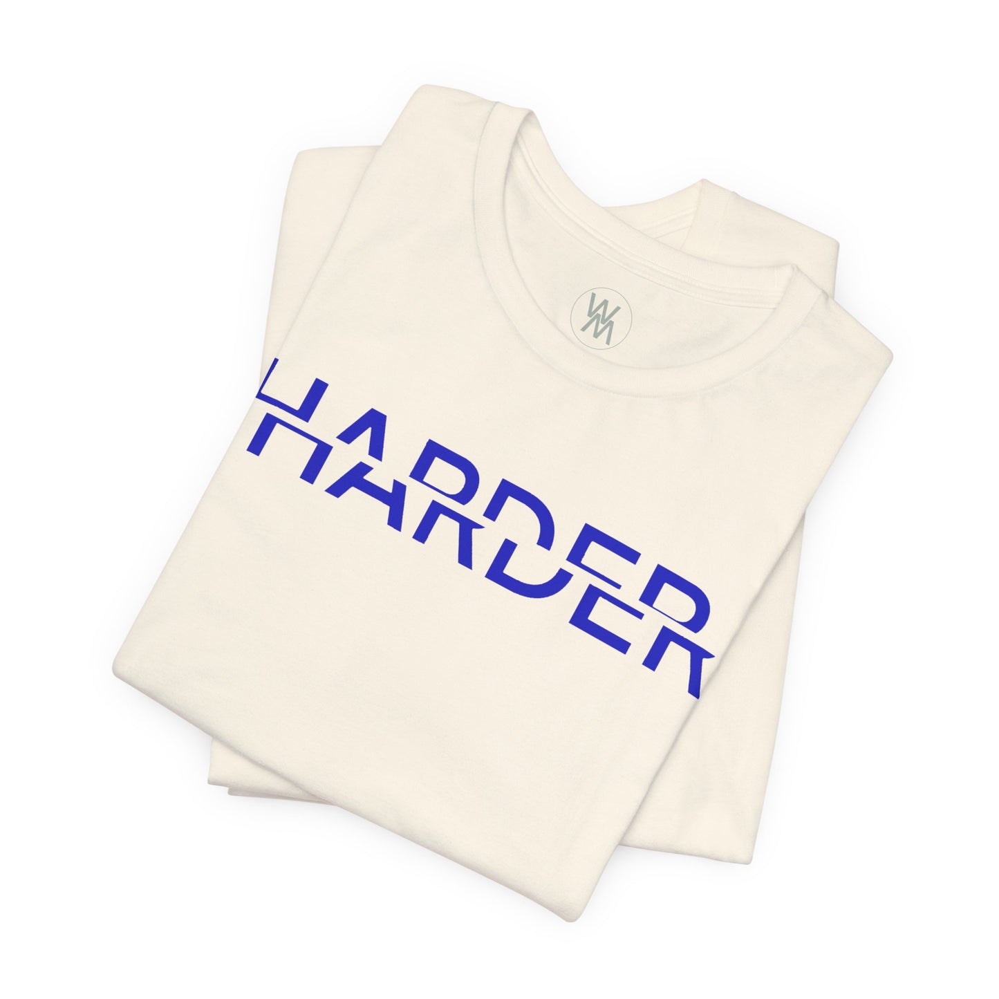 Harder Tshirt by Wil Man