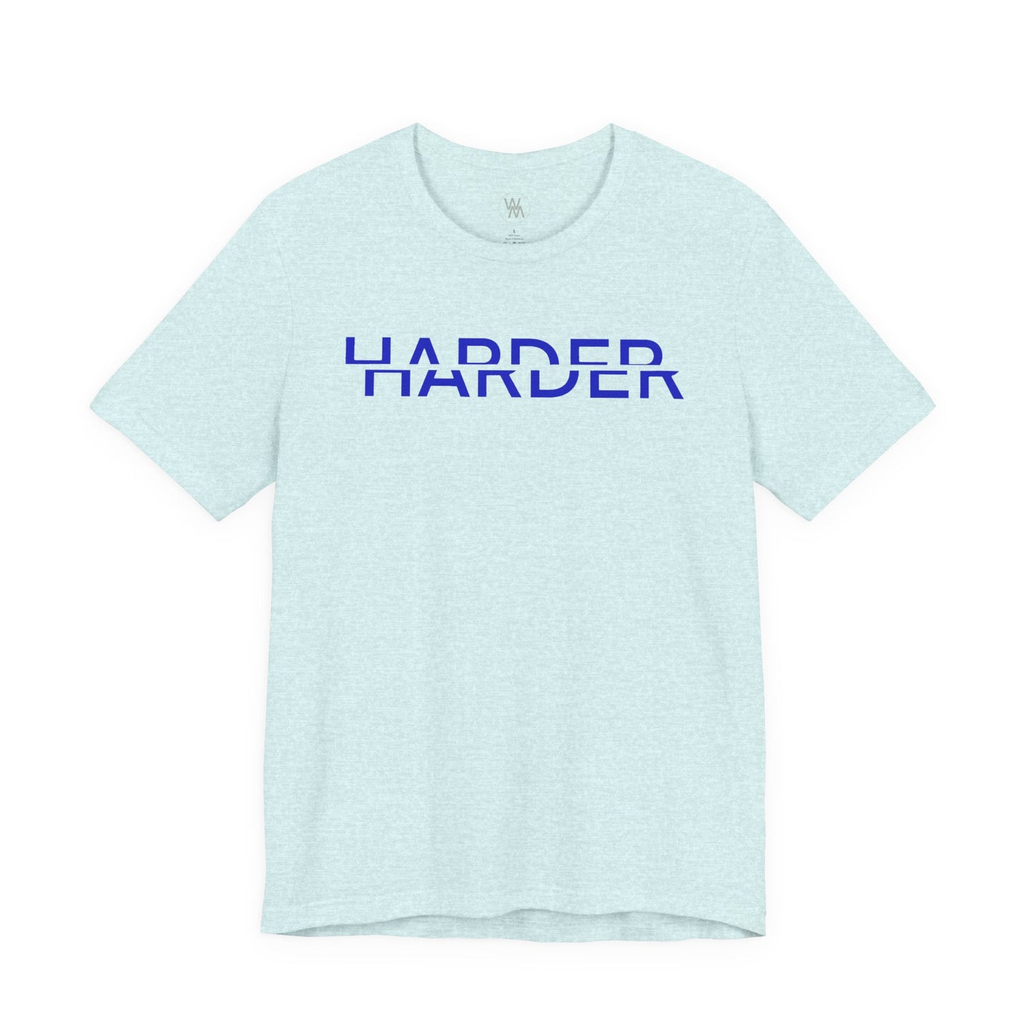 Harder Tshirt by Wil Man