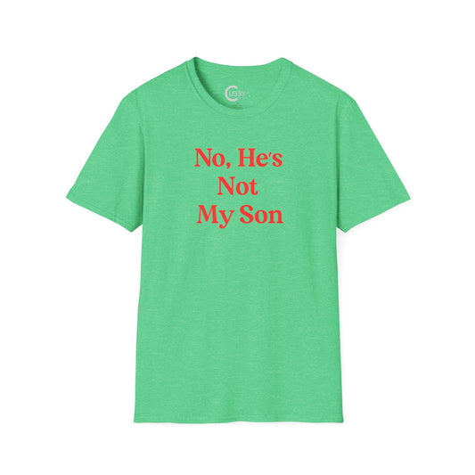 He's Not My Son