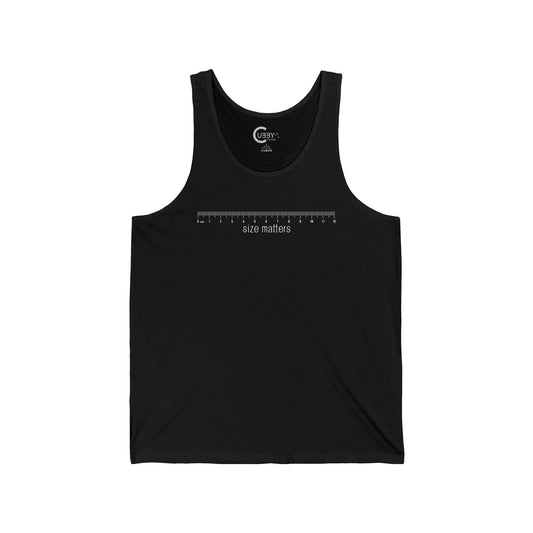Size Matters Tank