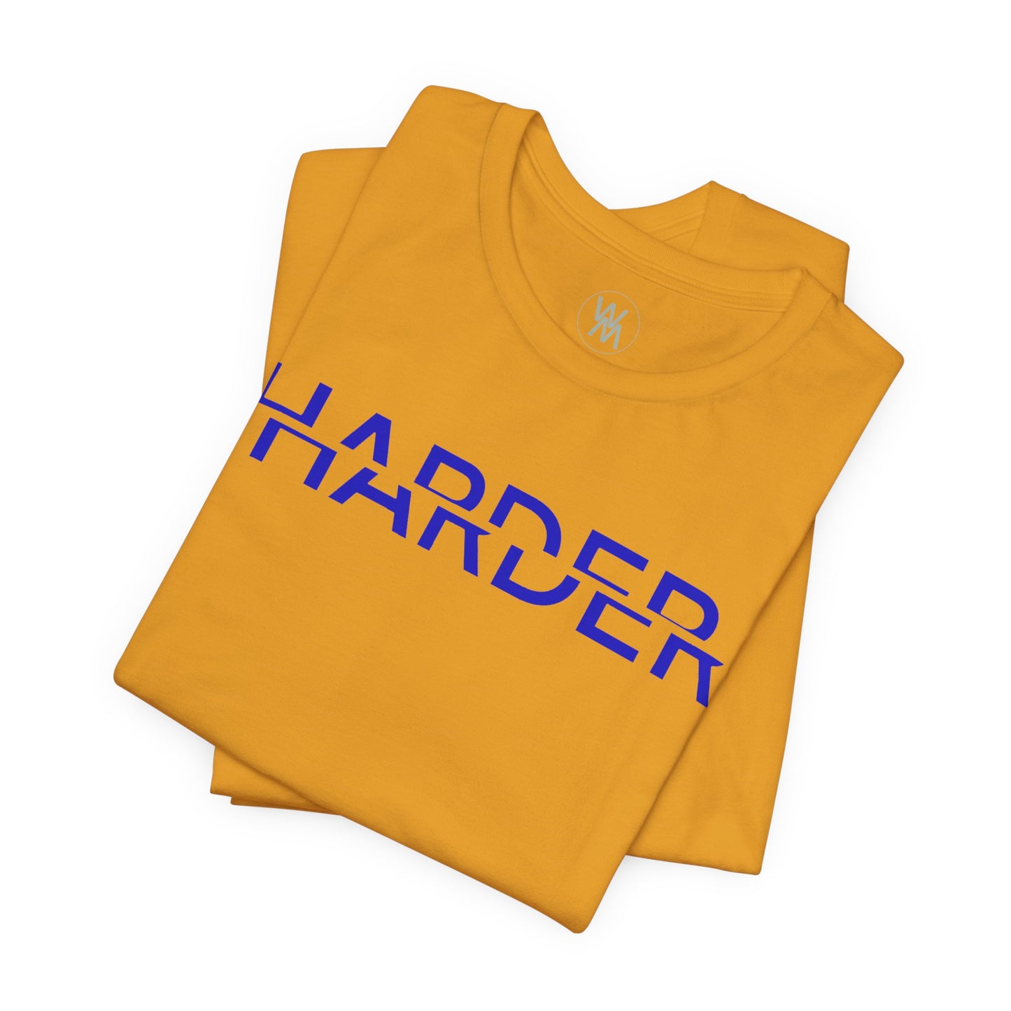Harder Tshirt by Wil Man