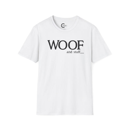 WOOF and stuff...