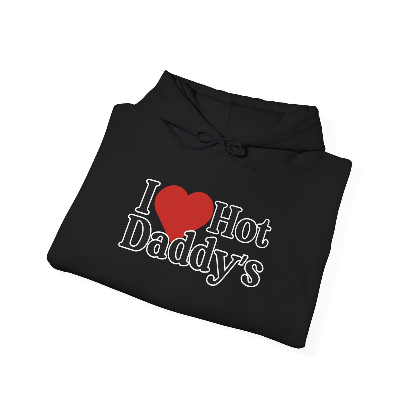 I love Hot Dads Hoodie- Cozy & Stylish Sweatshirt