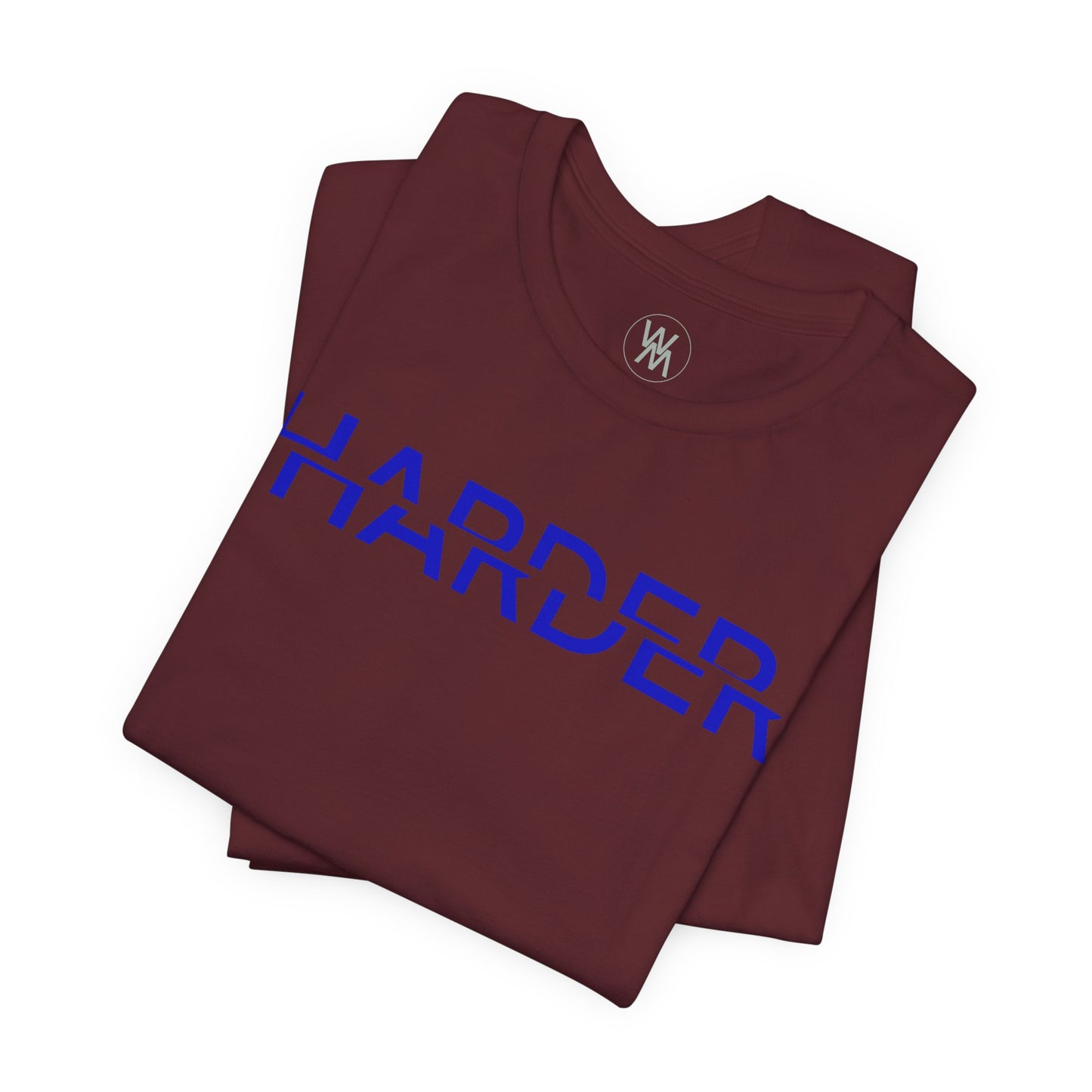 Harder Tshirt by Wil Man