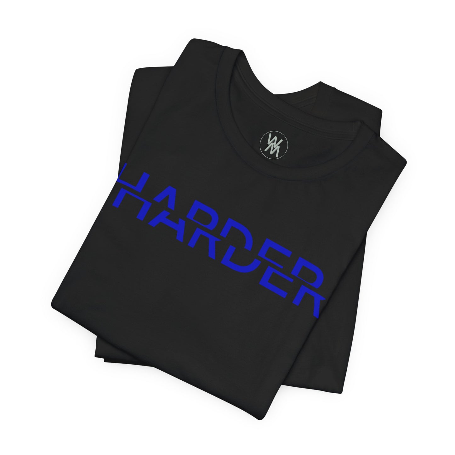 Harder Tshirt by Wil Man