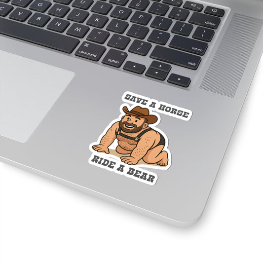 Save a Horse, Ride a Bear Sticker