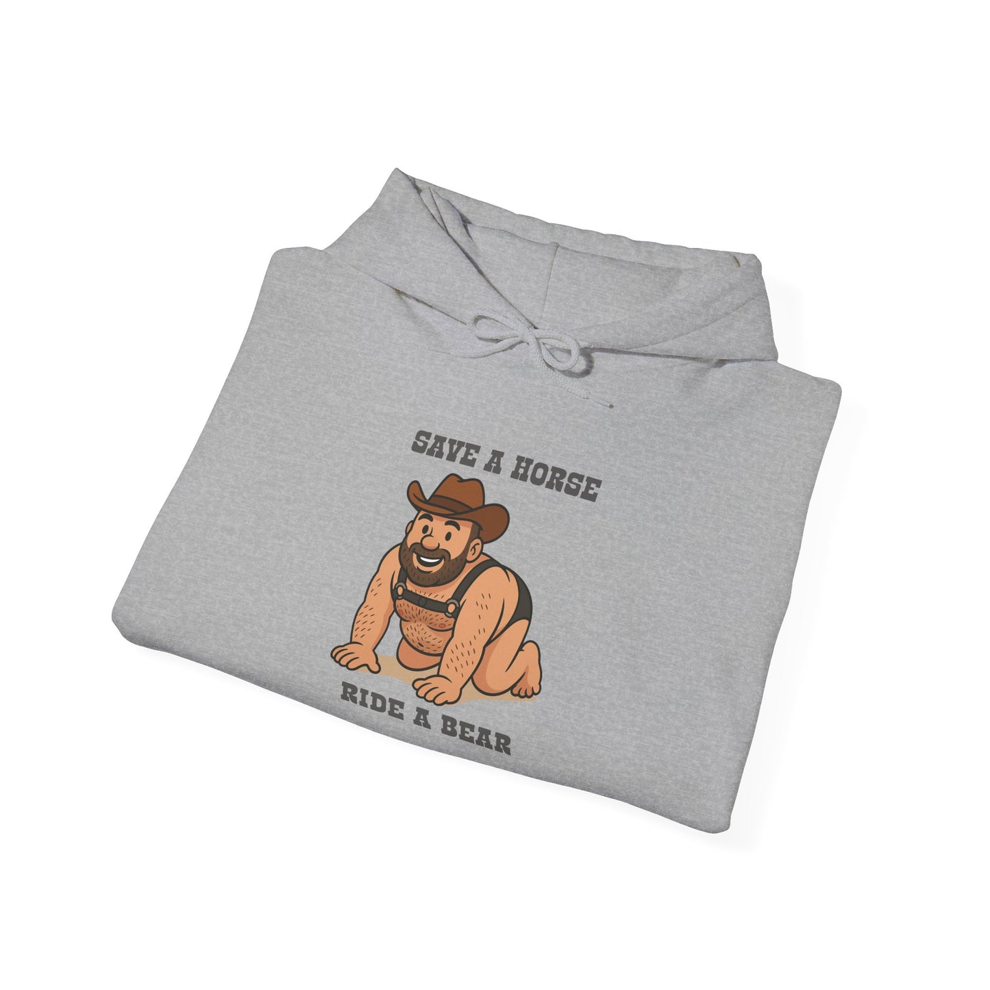 Save a Horse Ride a Bear Hoodie- Cozy & Stylish Sweatshirt