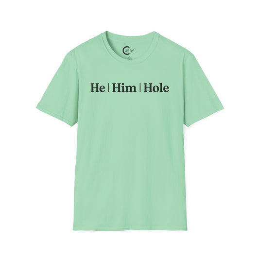 He | Him | Hole