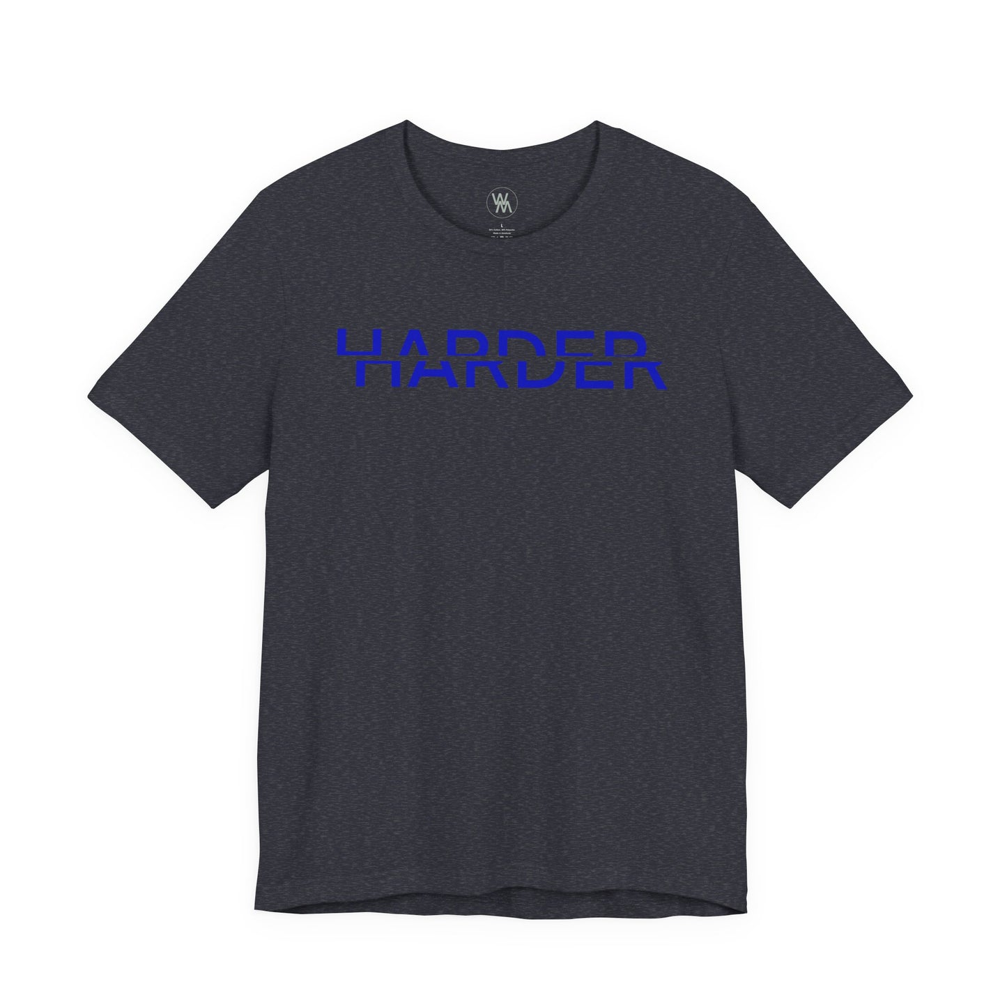 Harder Tshirt by Wil Man