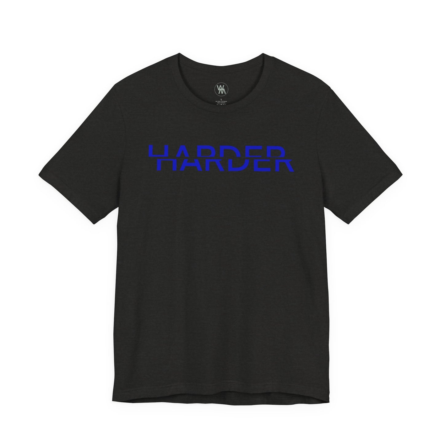 Harder Tshirt by Wil Man