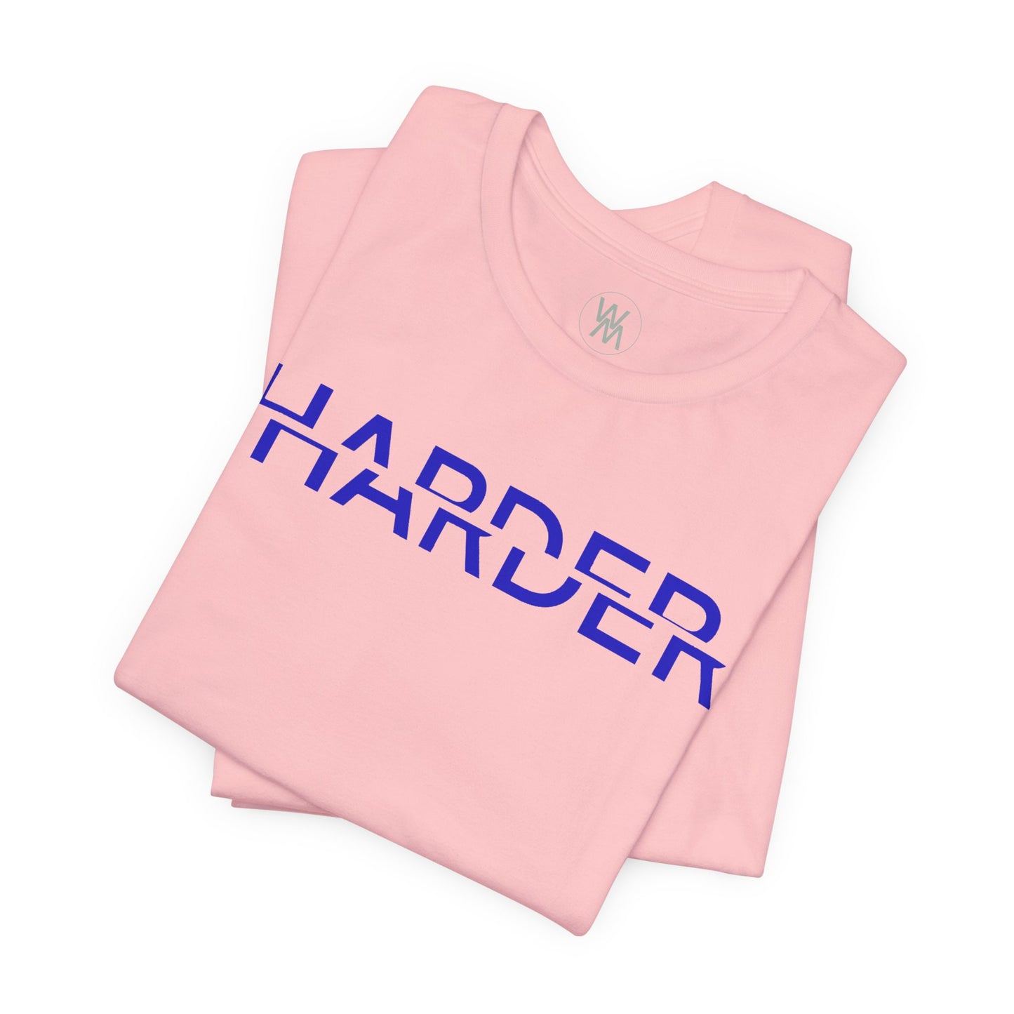 Harder Tshirt by Wil Man