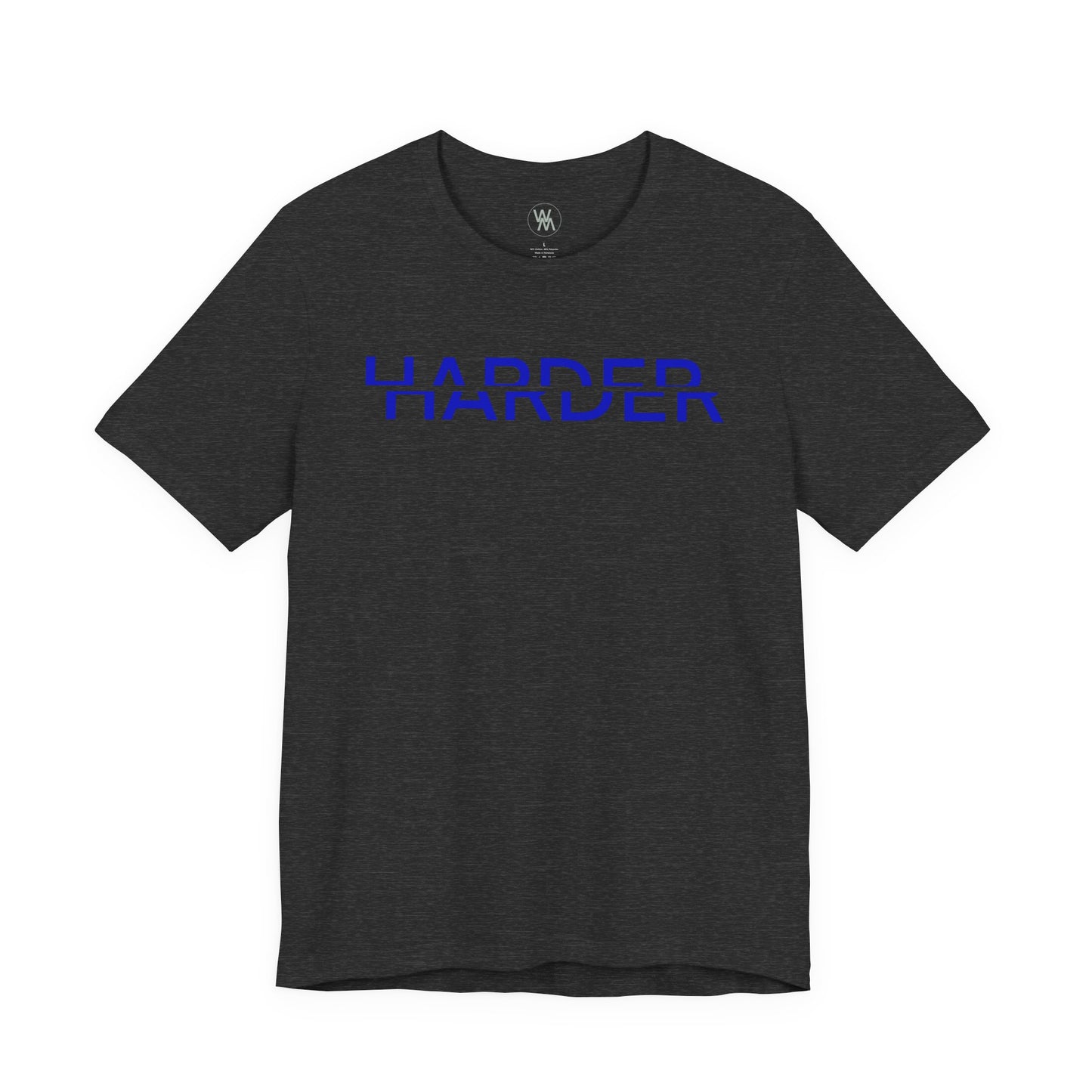 Harder Tshirt by Wil Man