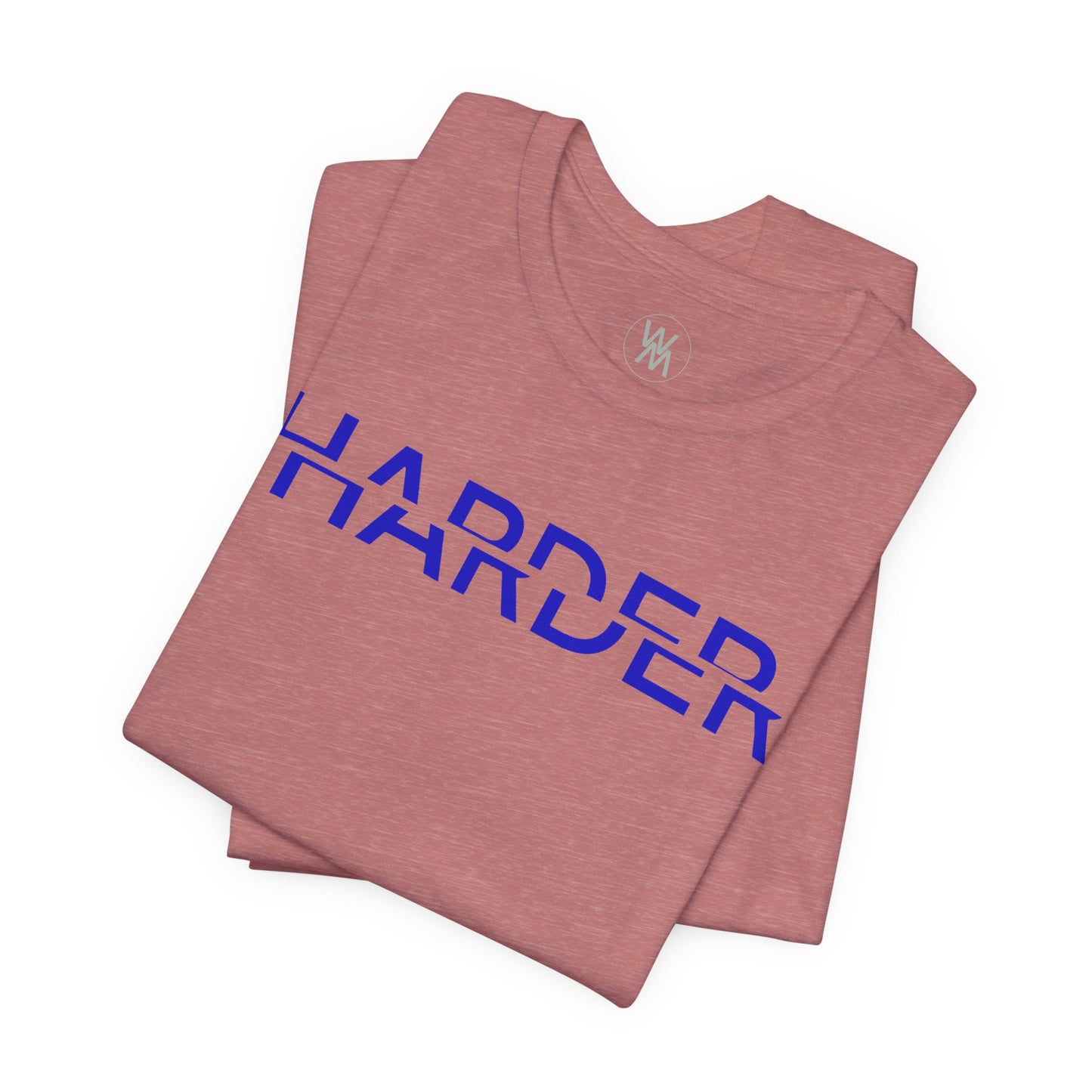Harder Tshirt by Wil Man